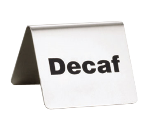 Decaf Coffee Sign - B2